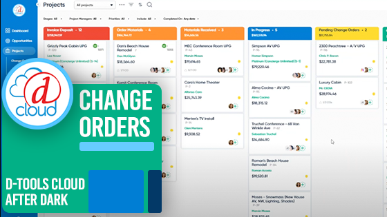 D-Tools Cloud After Dark Webinar: Change Orders