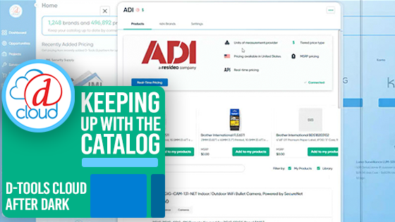 D-Tools Cloud After Dark Webinar: Keeping Up With The Catalog